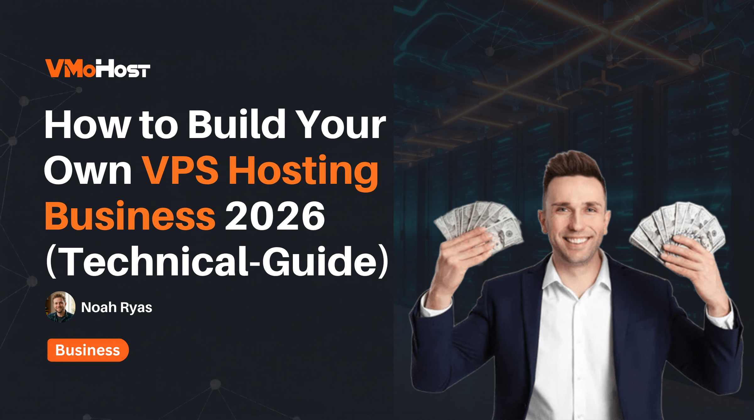 How to Start Your Own VPS Hosting Business 2026